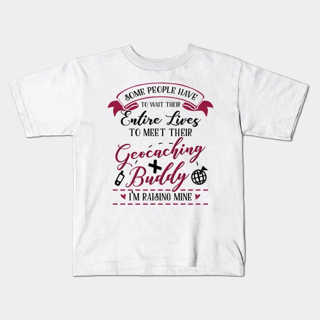 Geocaching Mom and Baby Matching T-shirts Gift Kids T-Shirt by KsuAnn